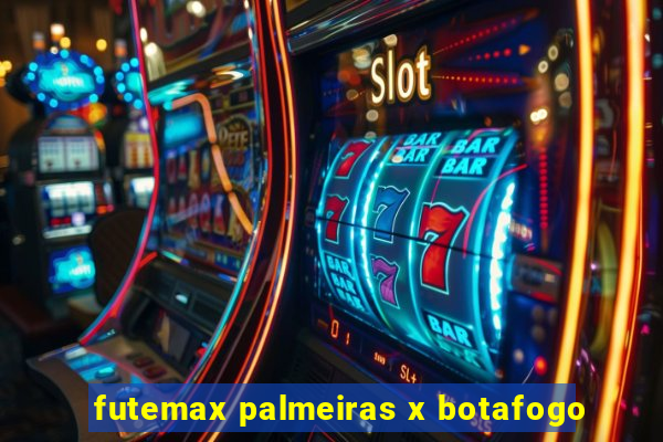 futemax palmeiras x botafogo